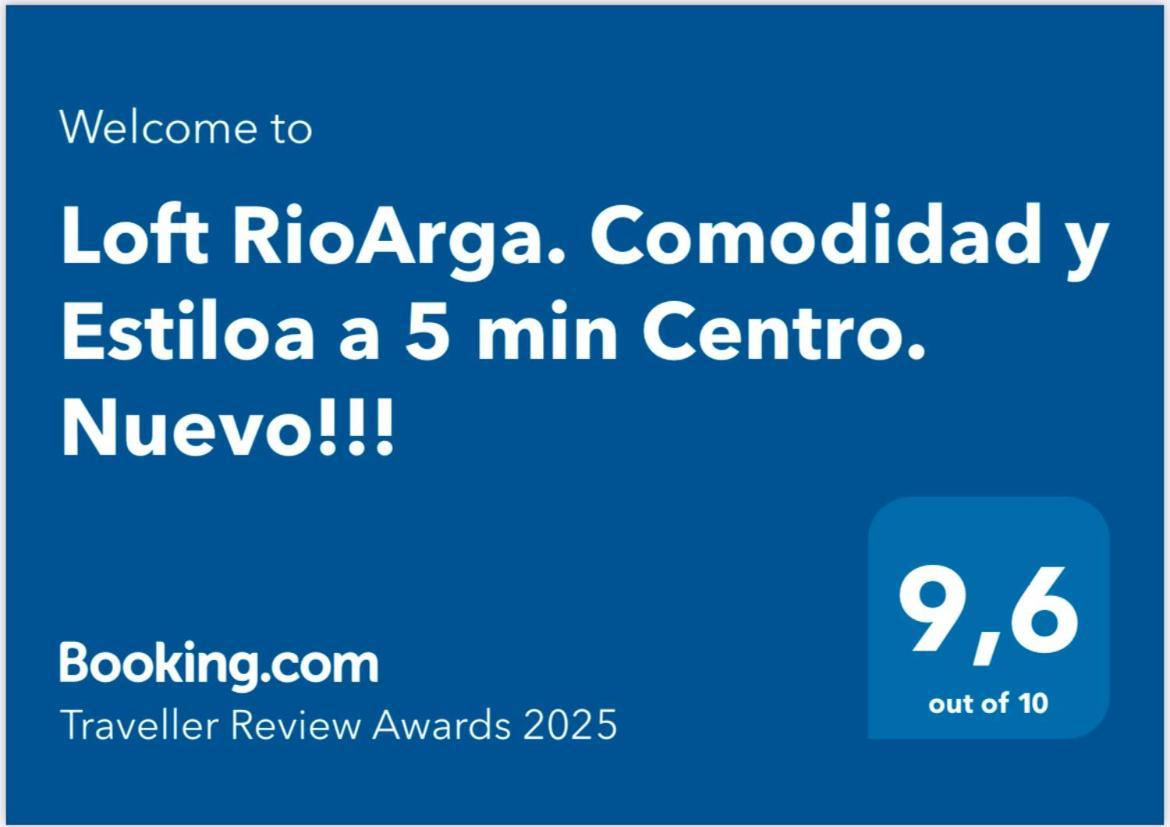 Loft Rioarga. Comodidad Y Estiloa A 5 Min Centro. Nuevo!!! Pamplona Eksteriør billede